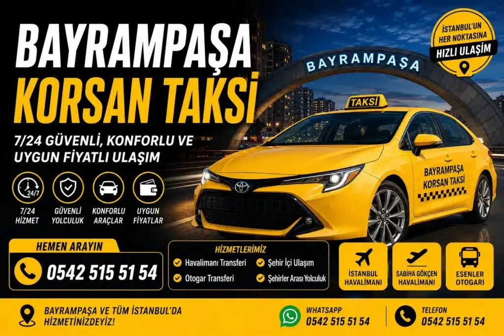 Bayrampaşa Korsan Taksi Telefon Numarası Bayrampaşa Korsan Taksi Telefon Numarası