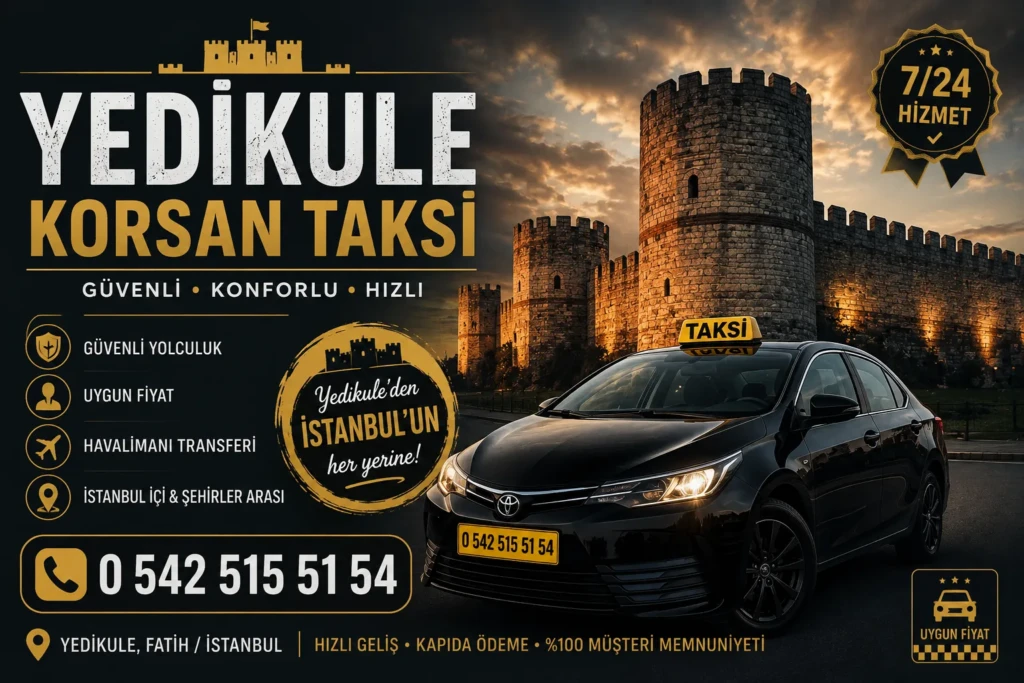 Yedikule Korsan Taksi 2 Yedikule Korsan Taksi Telefon Numarası