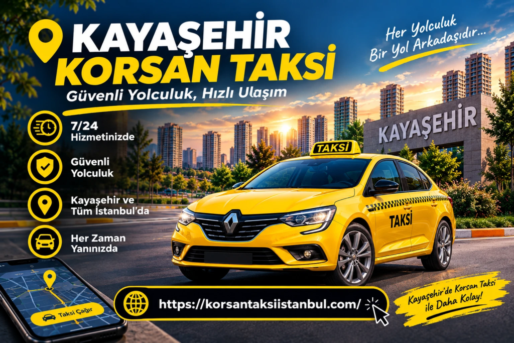 Korsan Taksi Kayaşehir